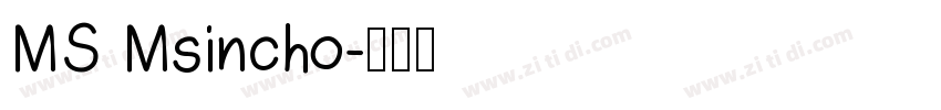 MS Msincho字体转换